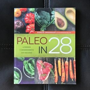 NEW Paleo In 28 Kenzie Swanhart